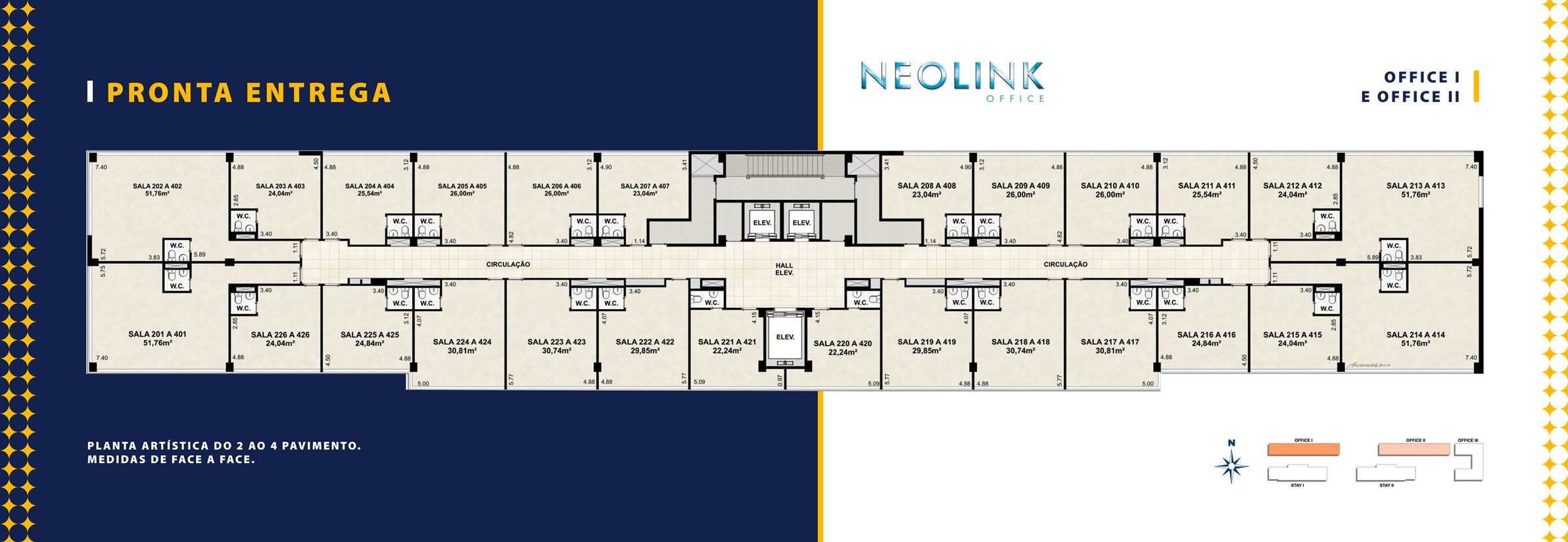 Neolink Office Mall & Stay — Implantação