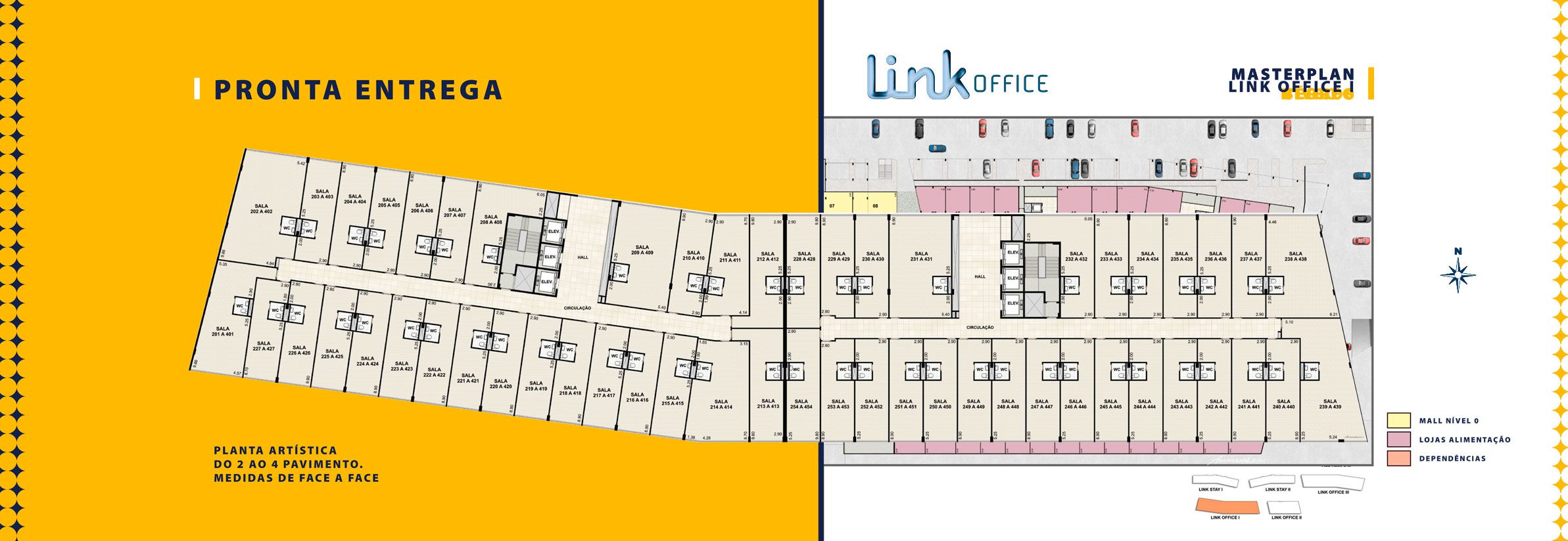Link Office, Mall & Stay — Implantação